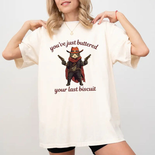 You've Just Buttered Comfort Colors Shirt, Vintage Meowdy Partner Graphic Tee, Funny Meme Unisex Tees, Funny Cowboy Cat T-shirt, Cozy Cat Gift