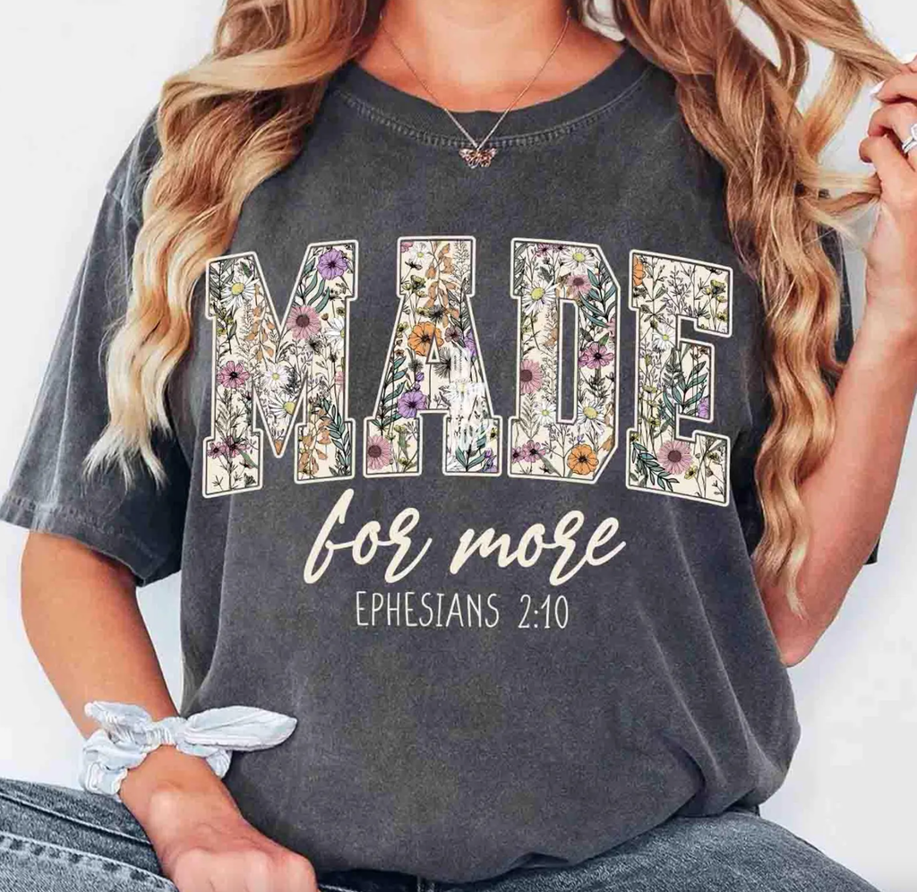 Made For More Wildflower Comfort Color Tee