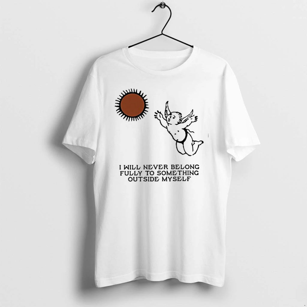 Angel I Will Never Belong Fully To Some Thing Outside Myself 0 Tshirts Sweater