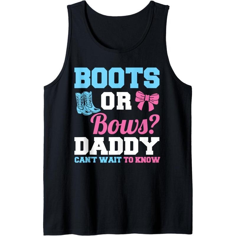 boots or bows? daddy can't wait to know gender reveal party Tank Top T-Shirts, Hoodie, Sweatshirt | DripVista.com