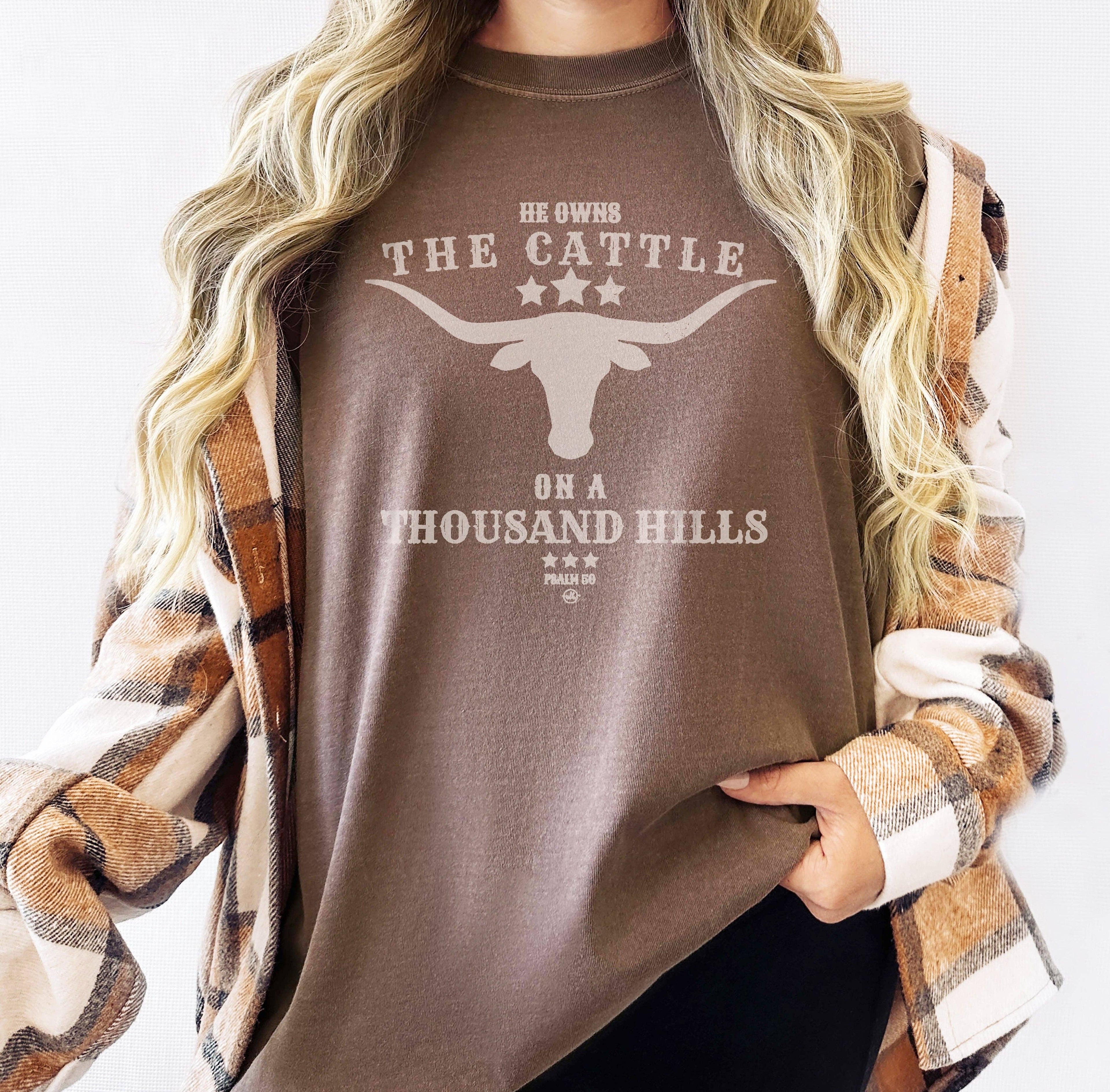 He Owns the Cattle On A Thousand Hills Christian Tee