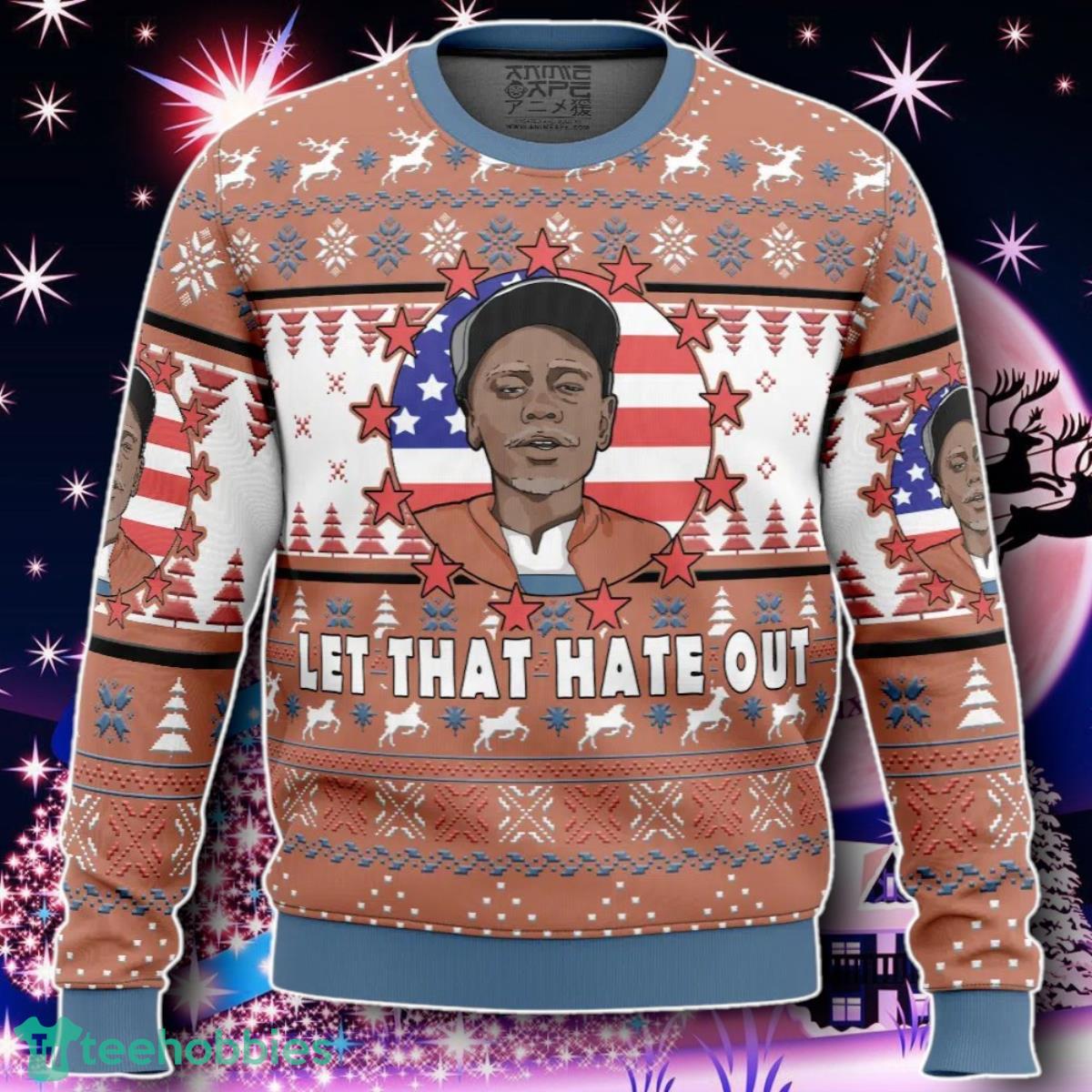 Clayton Bigsby Let That Hate Out Chappelle’s Show Ugly Christmas Sweater Gift For Men And Women