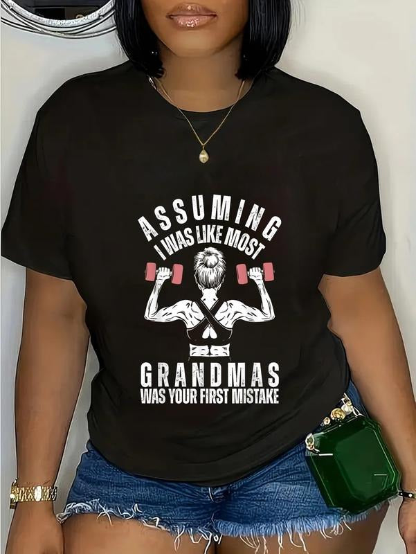 cotton Assuming Swoosh Was Like Most Grandmas Was Your First Mistake Gym T-Shirt casual Fashion graphic tees women...