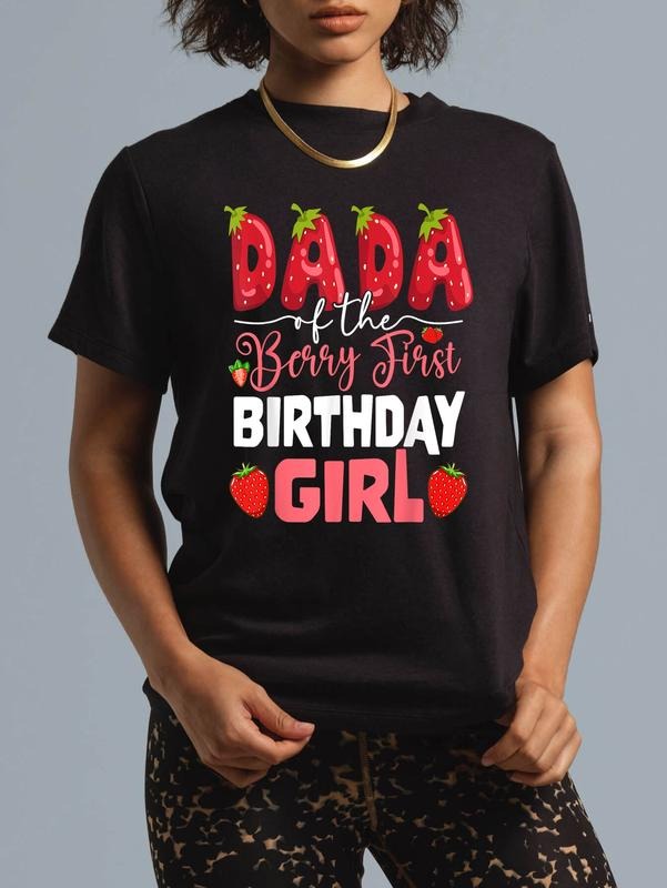 cotton Dada FOG TNF Berry First Birthday FOG Girl Strawberry Dad T-Shirt casual Fashion graphic tees women Hoodie, Sweatshirt