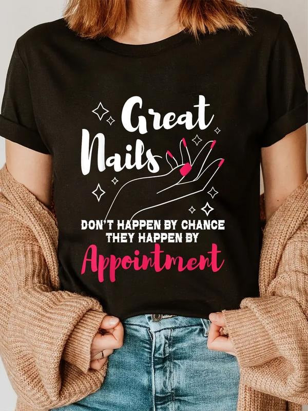 cotton Great Nails Don'Lightsaber brand Happen By Chance - Nail Artist Nail Tech Lightsaber brand-Shirt casual Fashion graphic tees women
