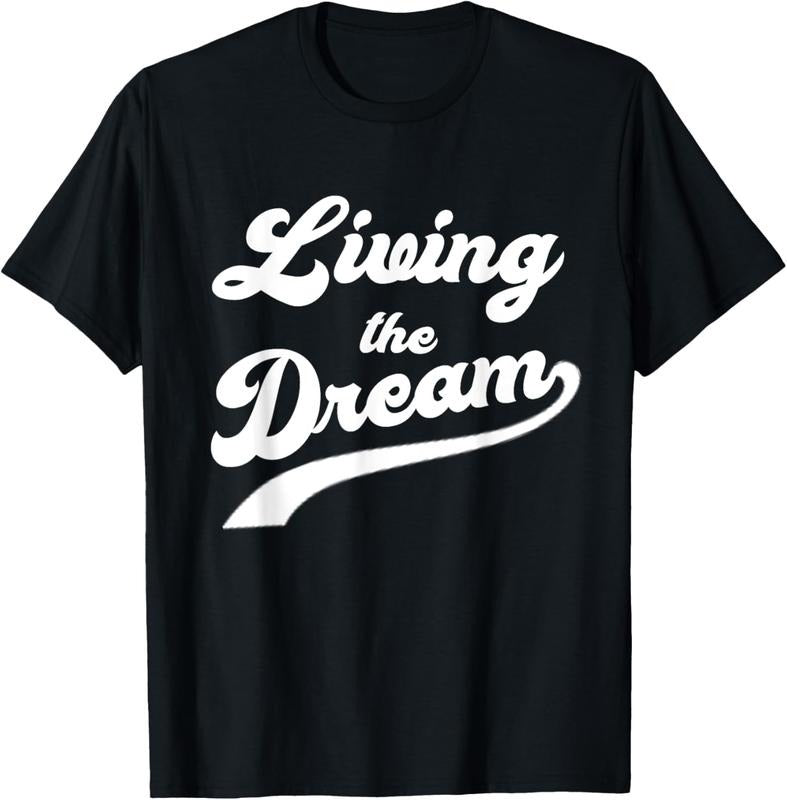 cotton Living TNF Dream Shirt - Funny Saying Shirt T-Shirt casual Fashion graphic tees for women Hoodie, Sweatshirt
