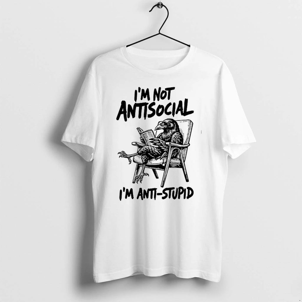Crow Im Not Antisocial Im Anti Stupid 0 Tshirts Sweater