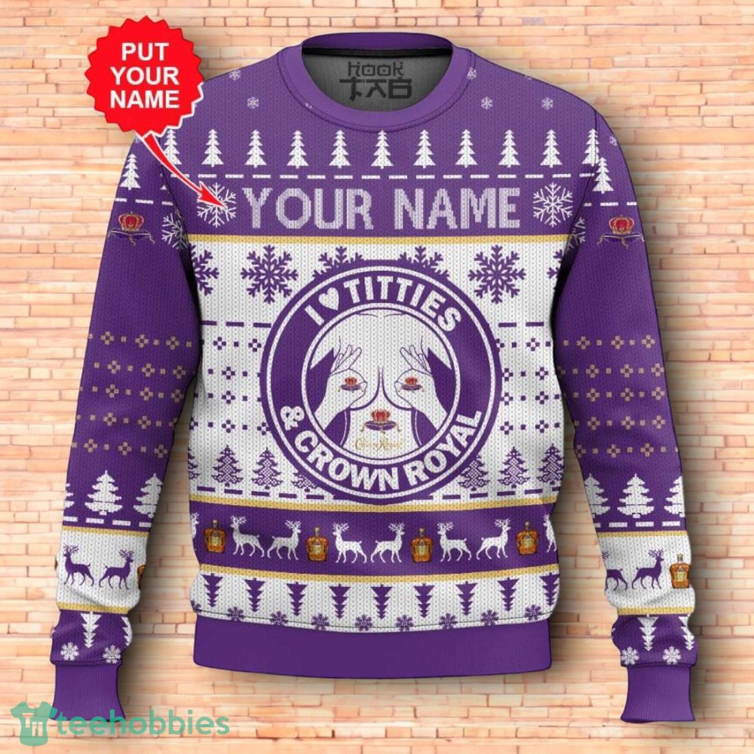 Custom Name Crown Royal Titties Funny Ugly Christmas Sweater 3D Design For Men Women