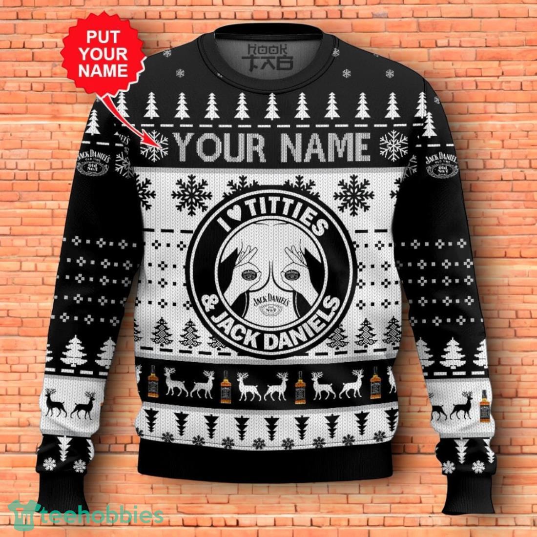 Custom Name Jack Daniel’s Titties Funny Ugly Christmas Sweater 3D Design For Men Women