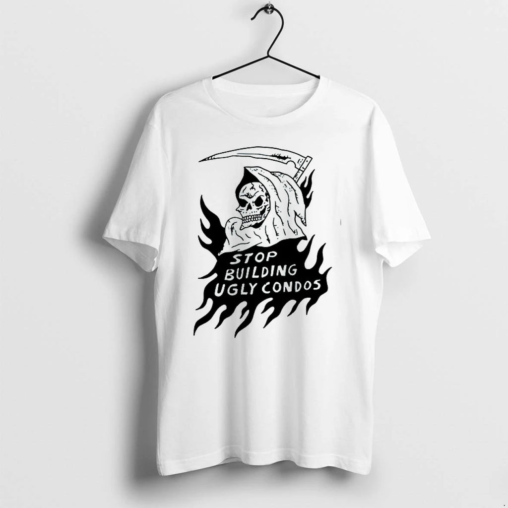 Death Stop Building Ugly Condos 0 Tshirts Sweater