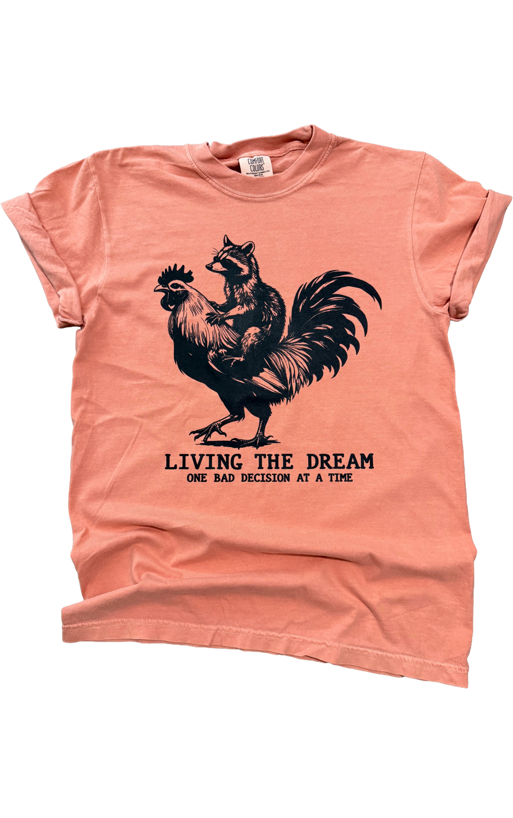 Living the Dream Tee