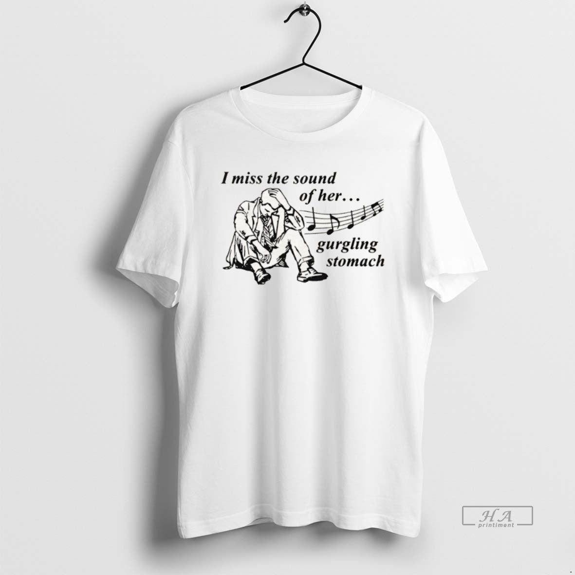 Official I Miss The Sound Of Her Gurgling Stomach T-Shirts, Hoodie, Sweatshirt | DripVista.com