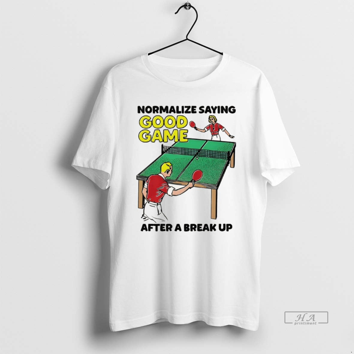 Official Normalize Saying Good Game After A Break Up T-Shirts, Hoodie, Sweatshirt | DripVista.com