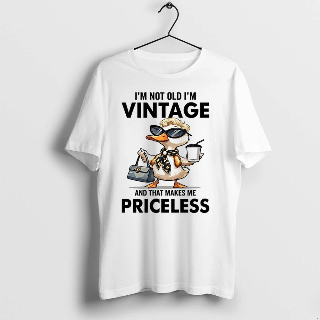 Duck Im Not Old Im Vintage And That Makes Me Priceless 0 Tshirts Sweater