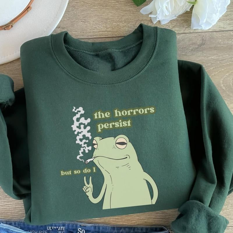 e Persist Frog Sweatshirt, Funny Froggy Crewnecks, Froggy Shirt, Funny Cottage Core, Froggy Meme, Frog Lover, Silly Gift,...