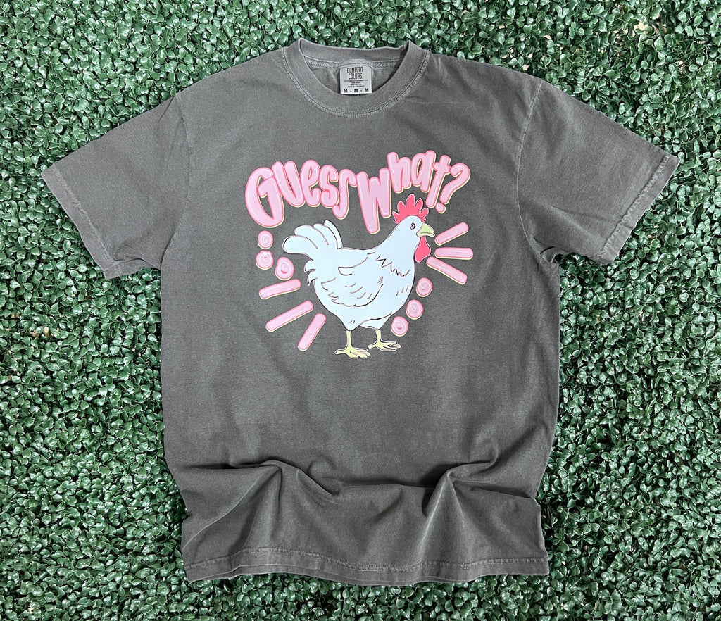 Front/Back Guess What Chicken Butt On Comfort Colors Pepper