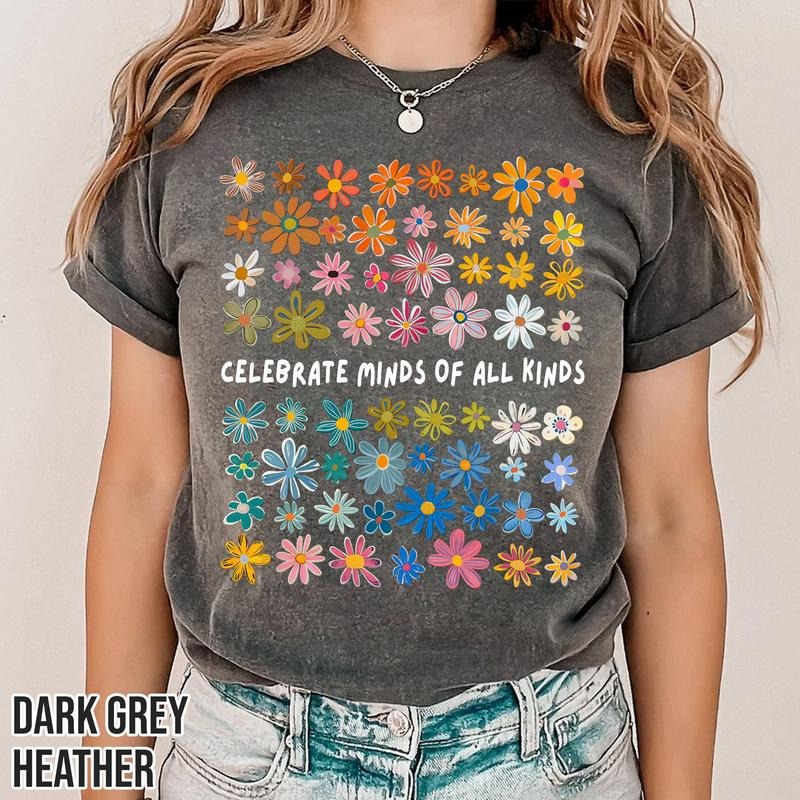 everyone is welcome here, Celebrate Minds of All Kinds Shirt, Autism Awareness Shirt, Neurodiversity Shirt, idaho teacher t shirt, Romance Shirt
