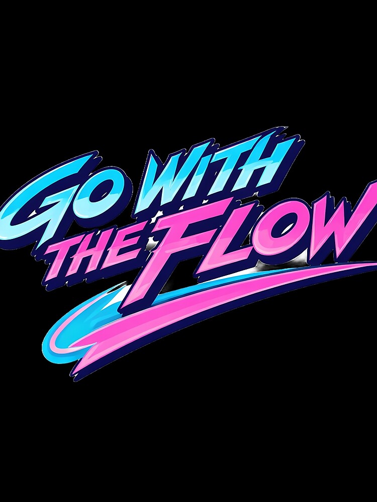 Go With The Flow 80s Retro Wave Typography | Neon Retro Motivation by Art-Selling