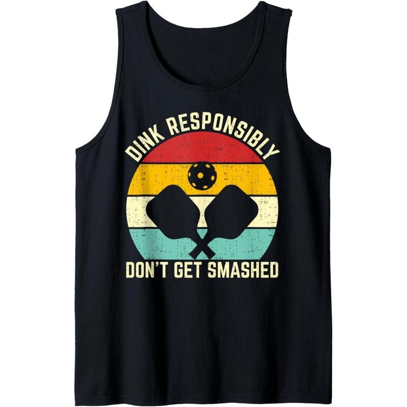 funny vintage dink responsibly don't get smashed pickleball Tank Top Made in USA T-Shirts, Hoodie, Sweatshirt | DripVista.com
