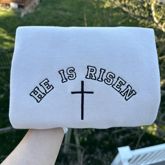 He is Risen embroidered sweatshirt; Christian embroidered crewneck; casual Christmas gift for her/him