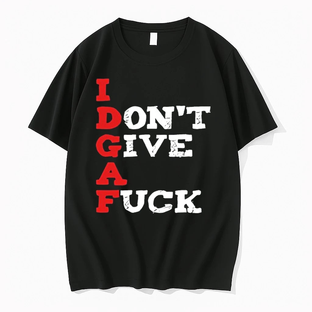 I Dont Give A Fuck True About Shit Life 0 Tshirts Sweater