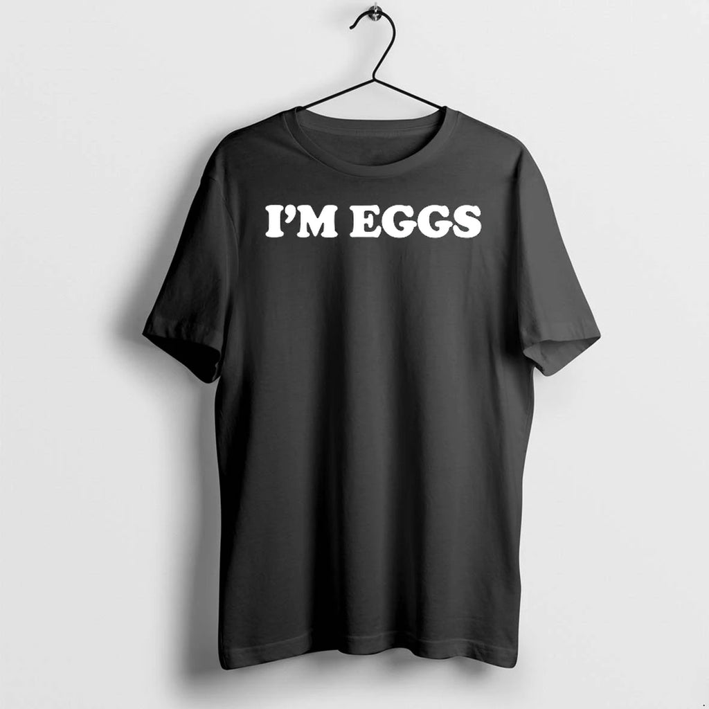 Im Eggs 0 Tshirts Sweater