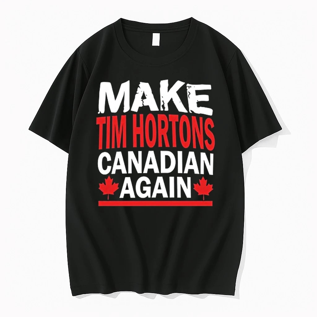 Make Tim Hortons Canadian Again 0 Tshirts Sweater