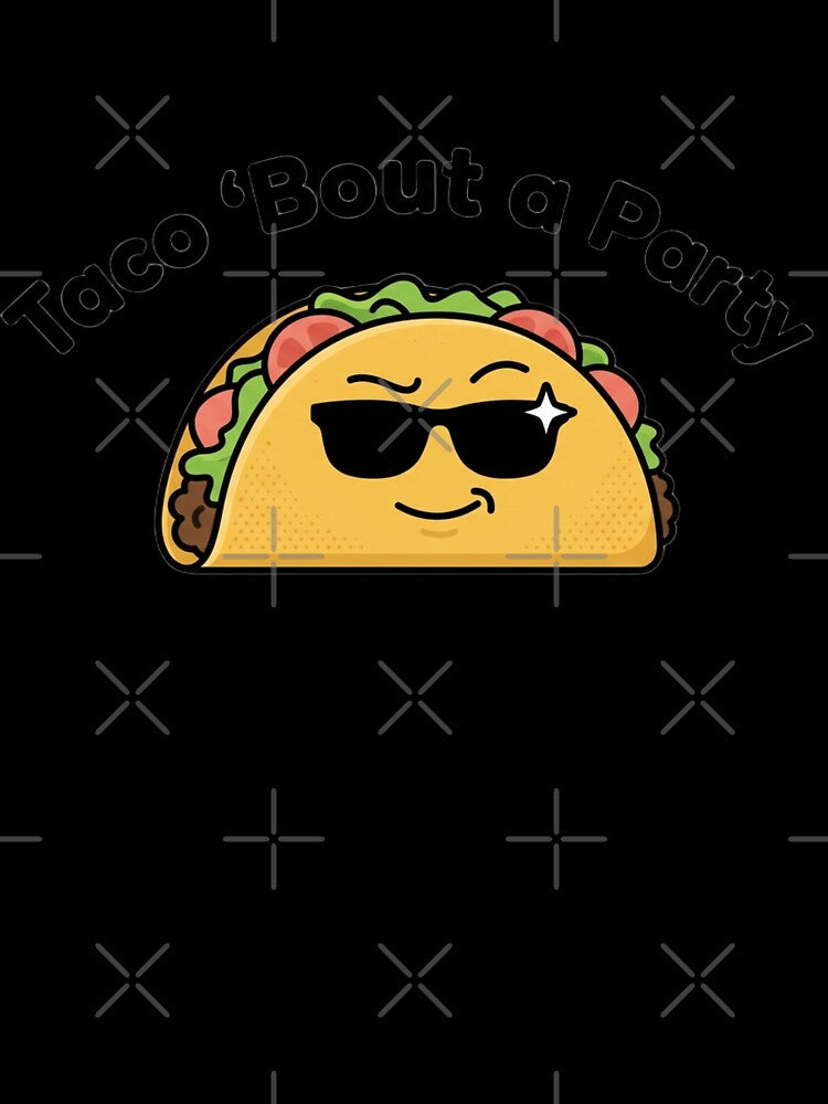 Taco 'Bout a Party Funny Taco Shirt Cinco de Mayo Meme by MartBook