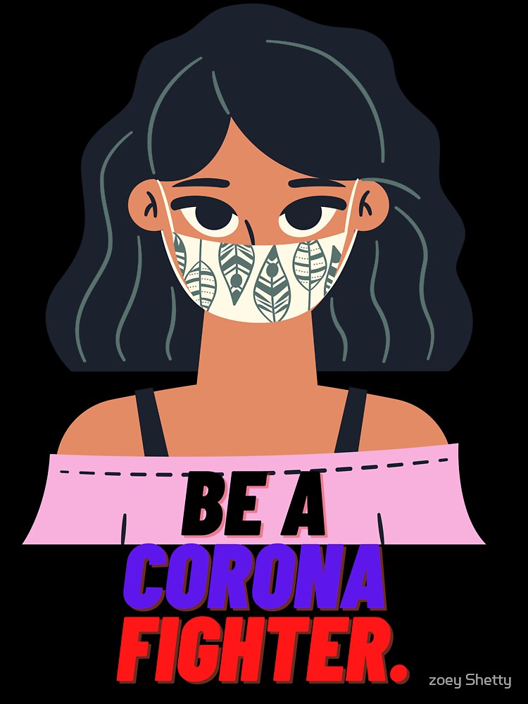 The corona figher by zoey Shetty