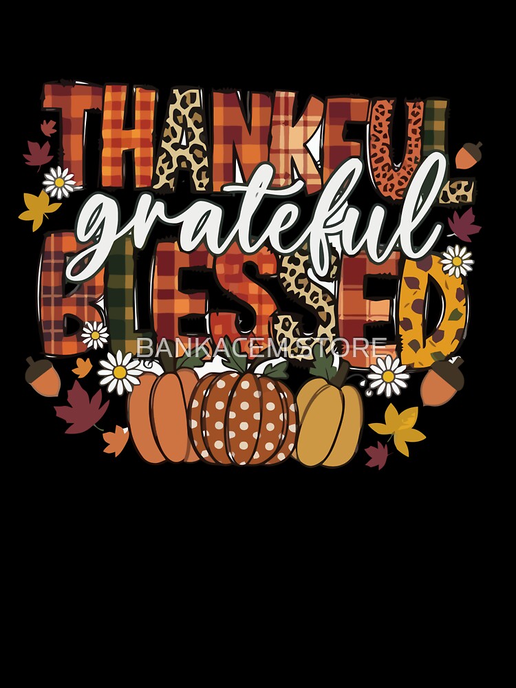 Thankful Sweatshirt T-Shirt by BANKACEM.STORE