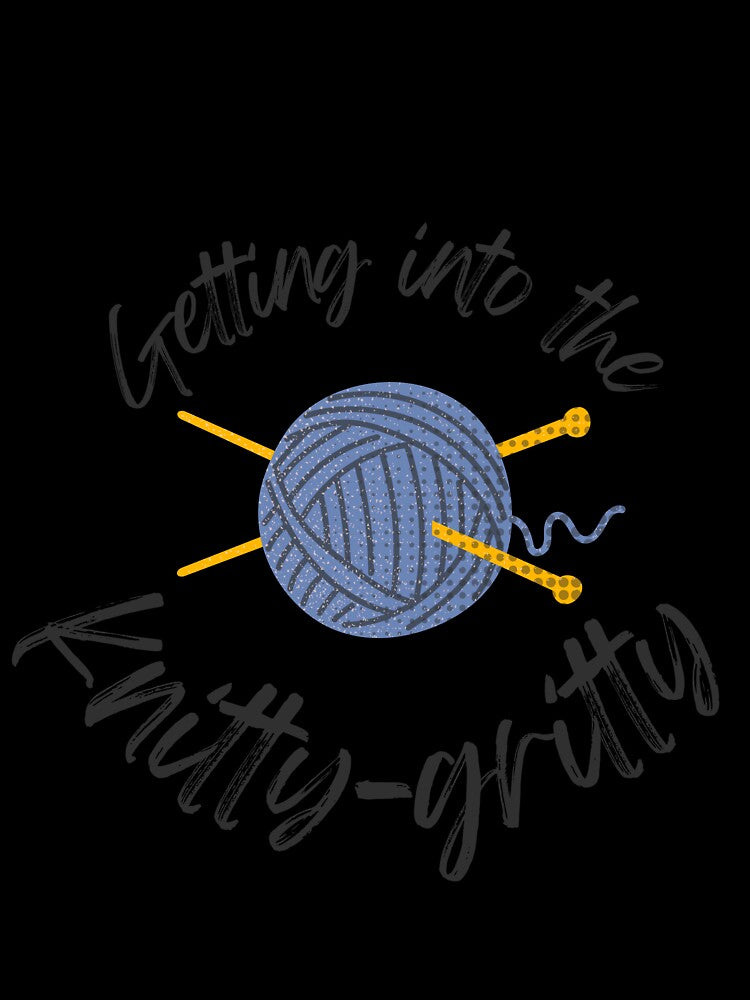 getting into the knitty gritty yarn pun by 442b