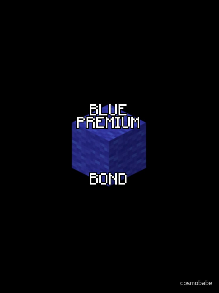 Blue premium bond.. by cosmobabe