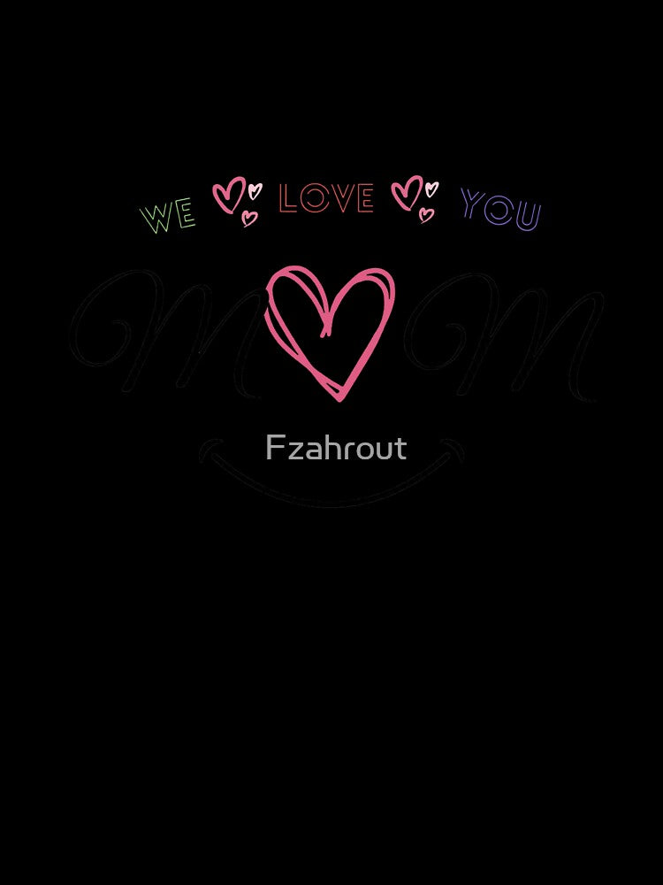 I LOVE U MAMA by Fzahrout