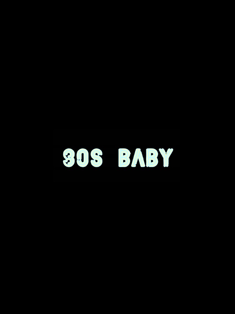 80s Baby by stulover69
