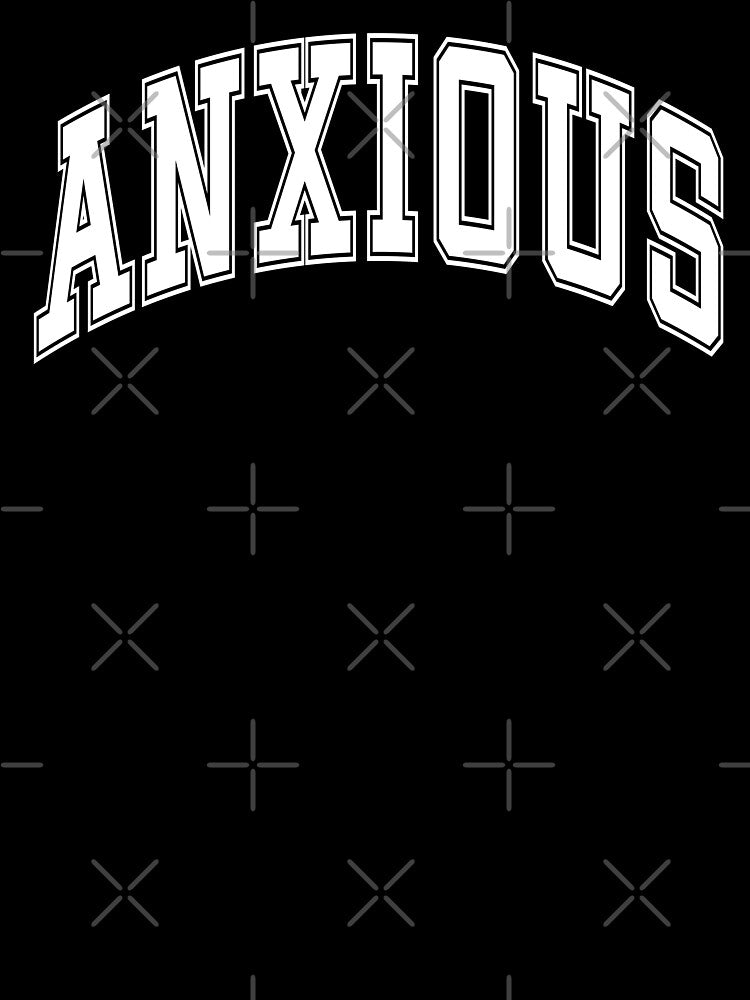 Anxious Arched Preppy University Font Funny Mental Health by MarzStudio