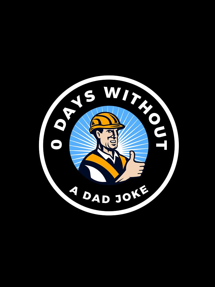 0 Days Without a Dad Joke Dark by 4-Store