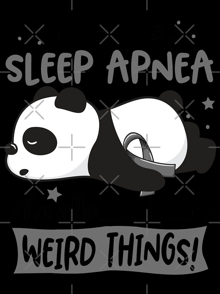 Sleep Apnea Warrior I Have Sleep Apnea I Am Allowed To Do Weird Things! by GennieShop