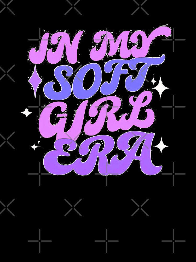 In My Soft Girl Era - bold pink by Stefrait-7
