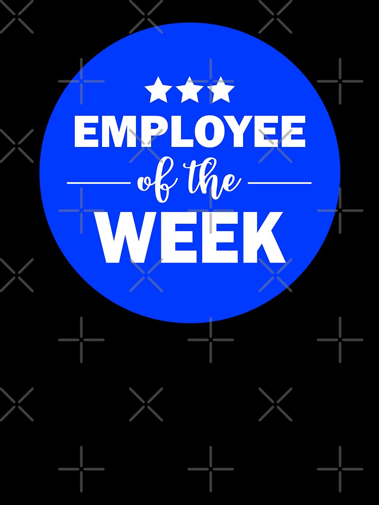 Employee of the Week Funny Office by HotHibiscus