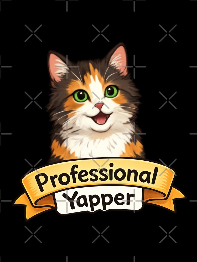 Professional Yapper: Cute Calico Cat Talking Art by MalisoStickers
