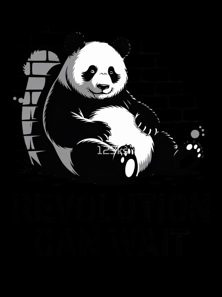 LAZY PANDA - REVOLUTION CAN WAIT by 123ks