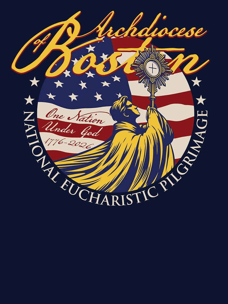 National Eucharistic Pilgrimage - Archdiocese of Boston - Front Only by Evangelize Boston