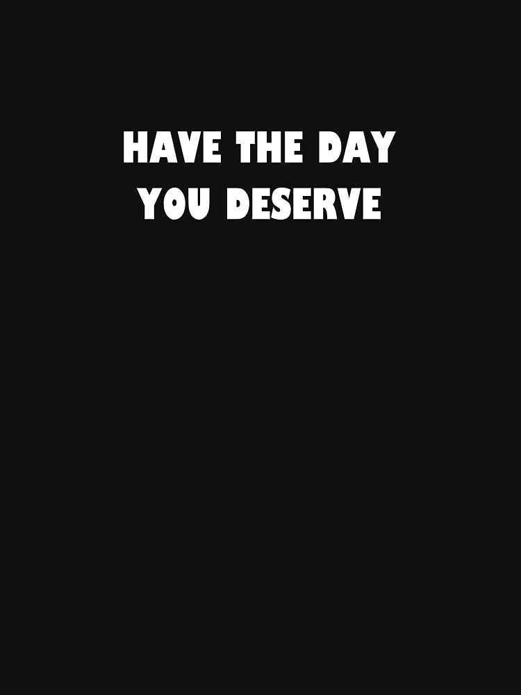 Have a Day by MoodsToday