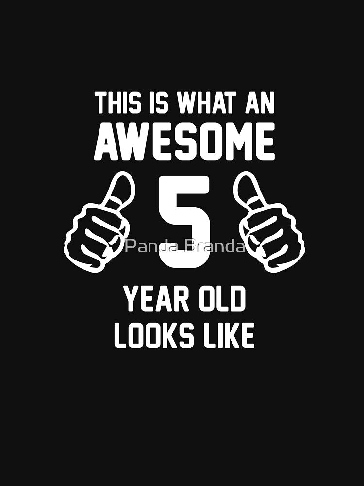 Awesome 5 Year Old Shirt Funny 5th Birthday T-Shirt Great Gift for A Kid, Child Short-Sleeve Jersey Tee by Panda Branda