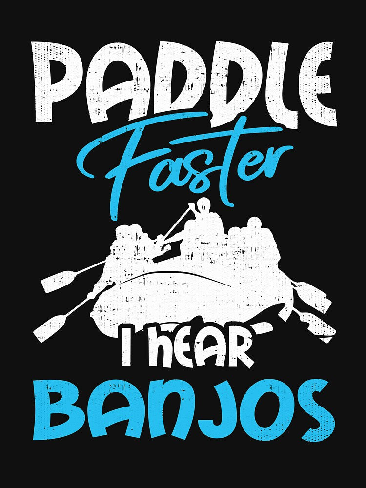 Canoe Tee For Women and Men - Paddle Faster I Hear Banjos Long Sleeve T-Shirt by heaneyrowe