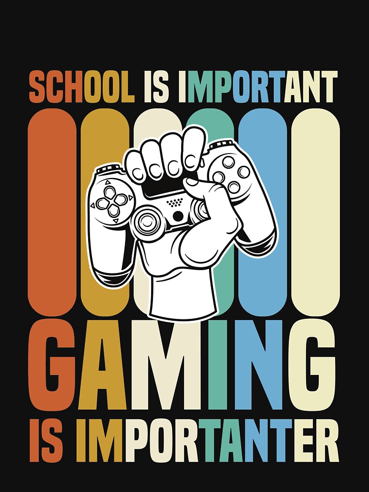 School Is Important But Gaming Is Importanter by medbdj