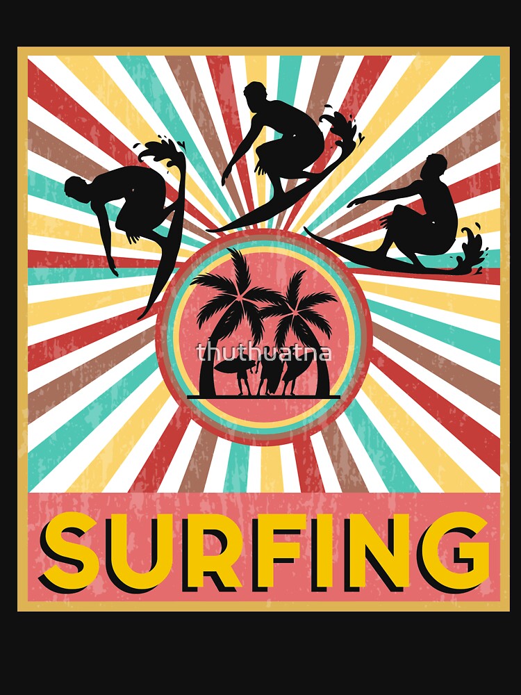 Retro Vintage 70s Style Surfing T Shirt by thuthuatna