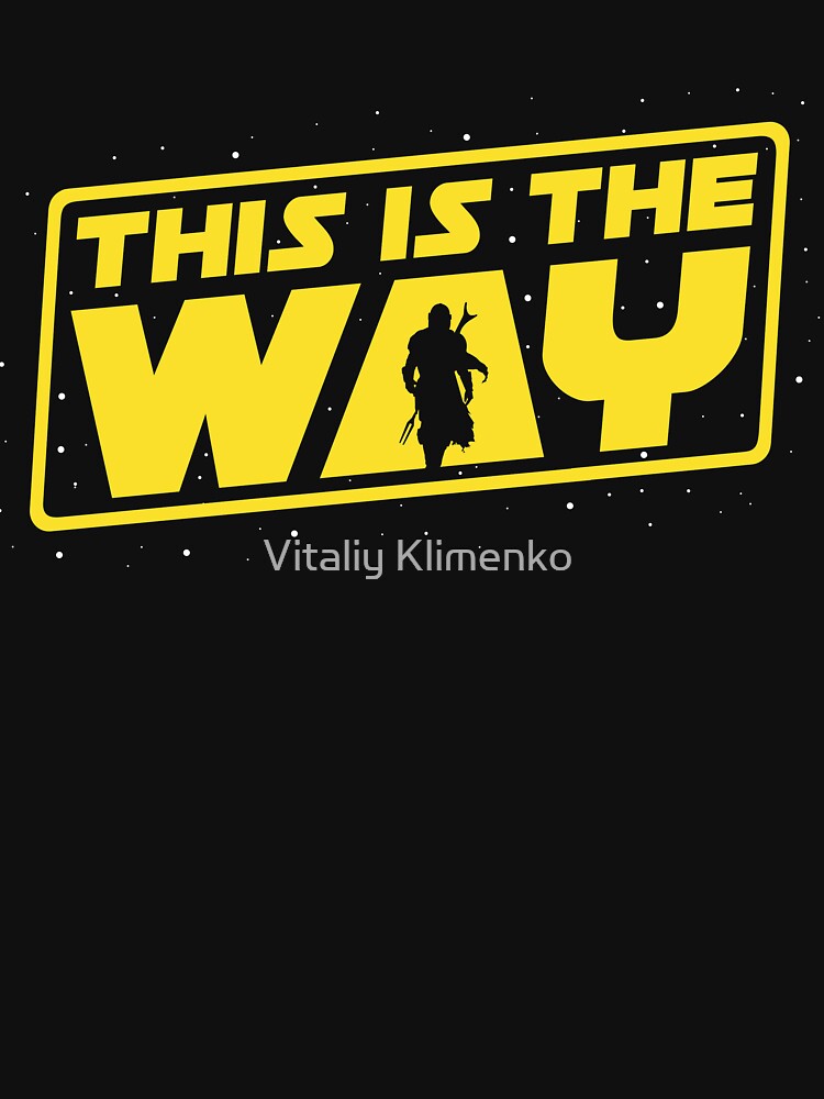 This is the Way by Vitaliy Klimenko