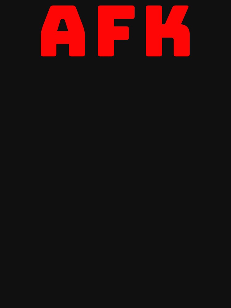 AFK. Away from Keyboard by Tarun Bisht