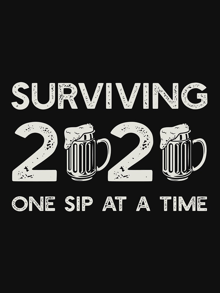 Surviving 2020 One Sip At A Time Beer Shirt Funny Quarantine Long Sleeve T-Shirt by telegaevel